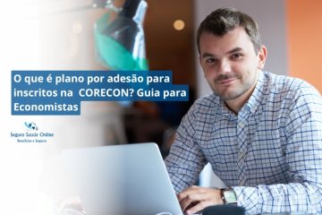 O que é plano por adesão para inscritos na CORECON? Guia para Economistas