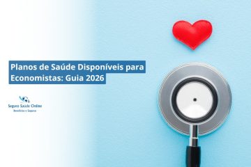 Planos de Saúde Disponíveis para Economistas: Guia 2026